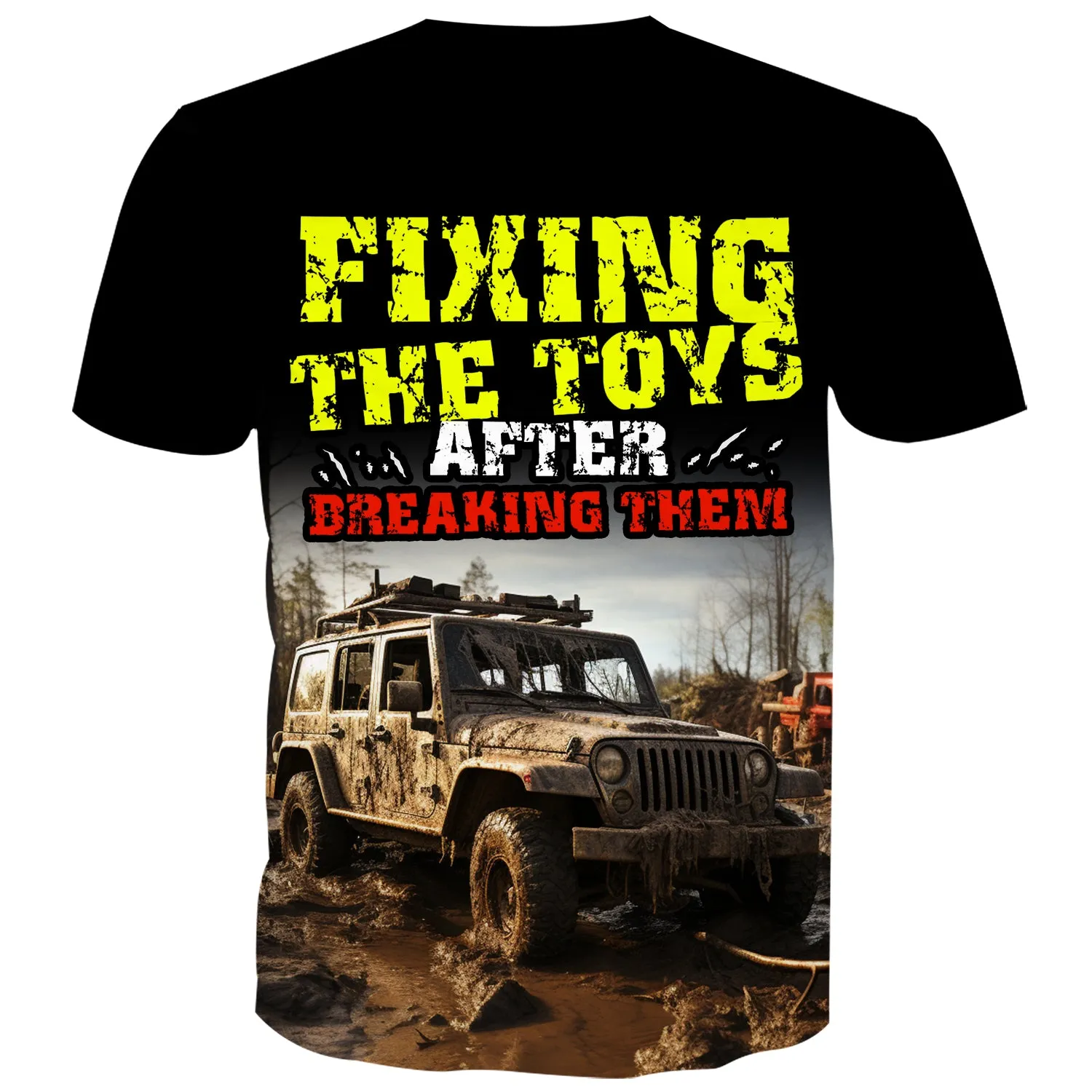 Fixing the Toys after Breaking them - Jeep T-Shirt