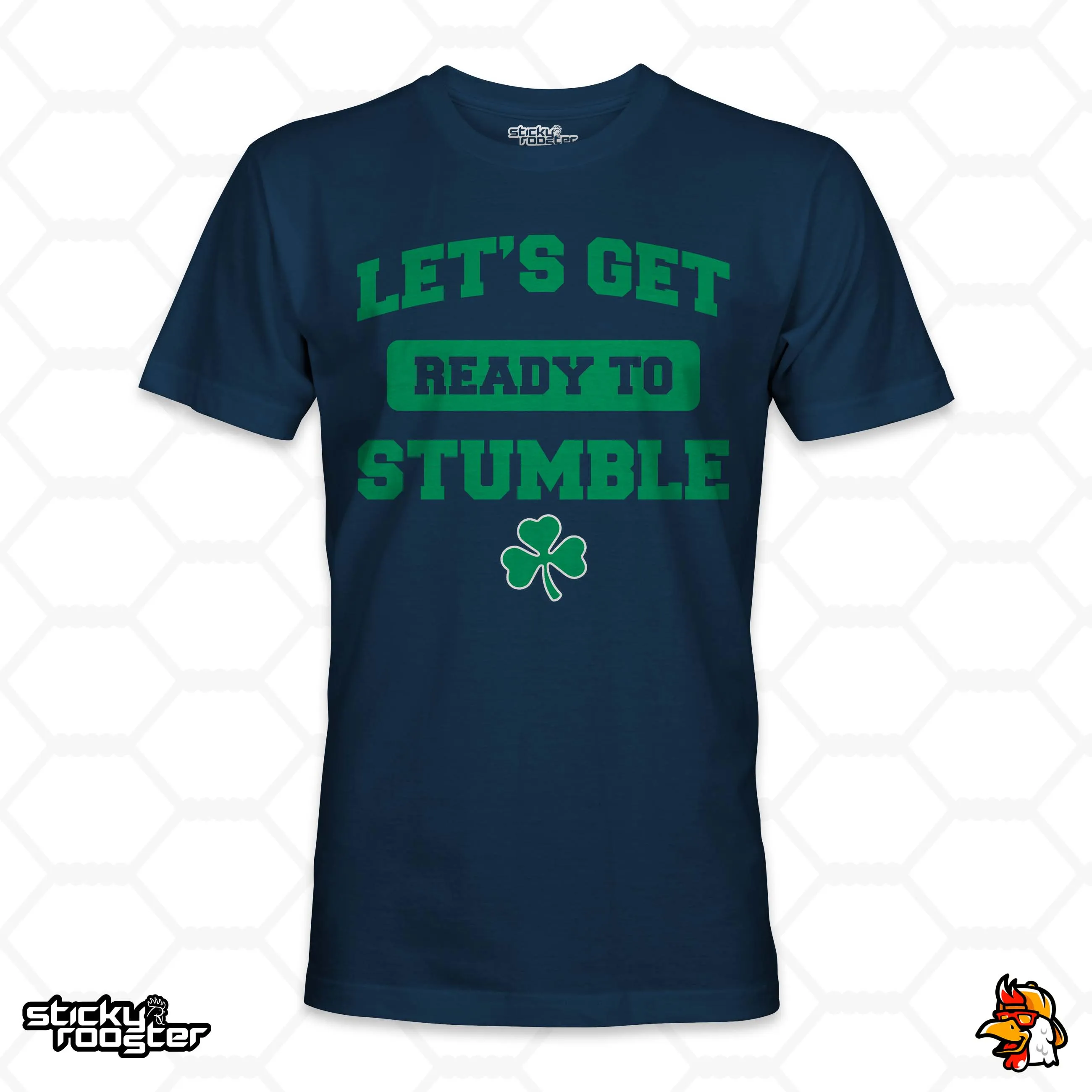 Let's Get Ready To Stumble shirt