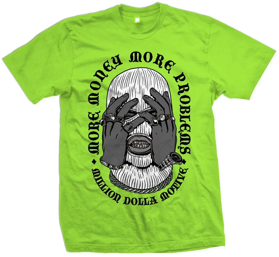 More Money More Problems - Ghost Electric Green T-Shirt