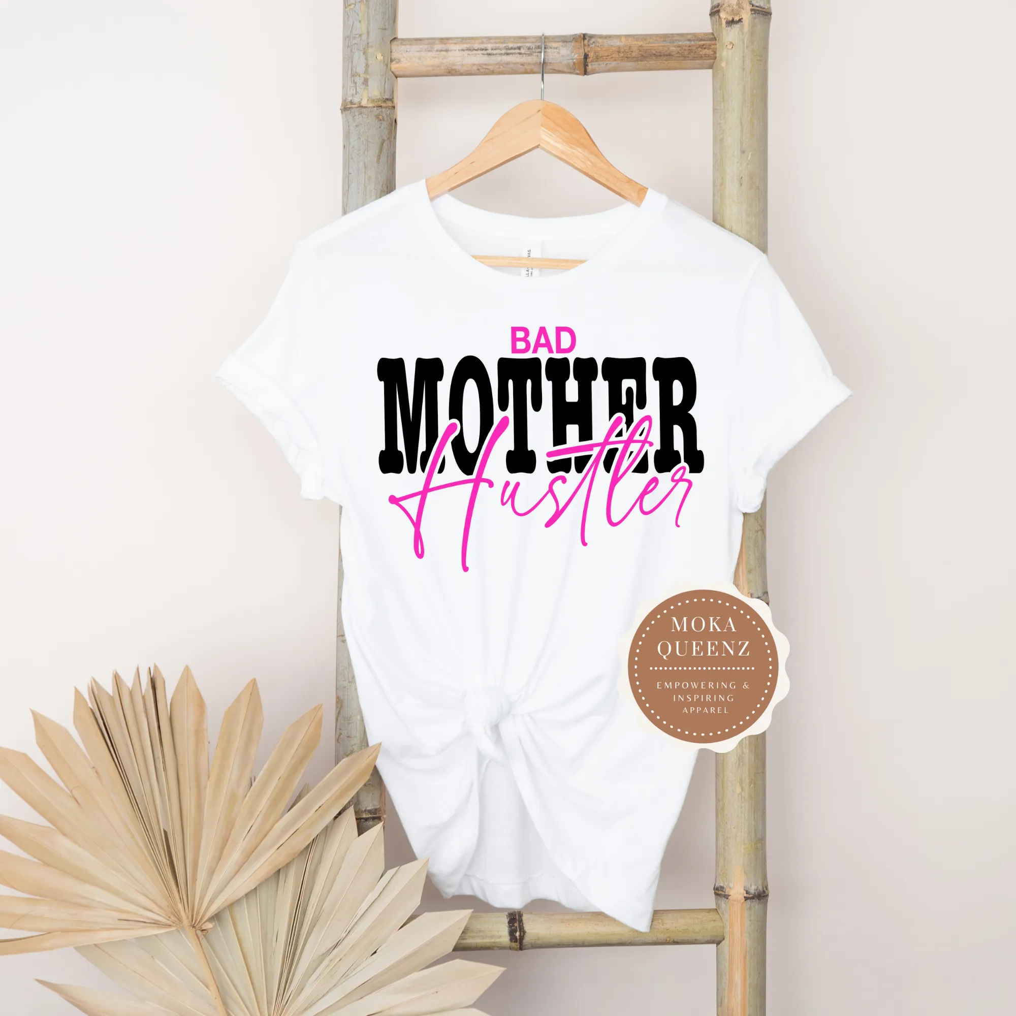 Mother Hustler Shirt